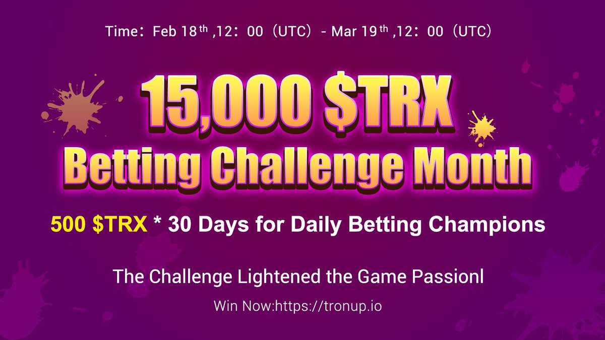 🔥15,000 $TRX Betting Challenge Month.
💰500 $TRX * 3️⃣0️⃣ Days for Daily Betting Champions.
🥳The Challenge Lightened the Game Passion!
✨Win Now: tronup.io