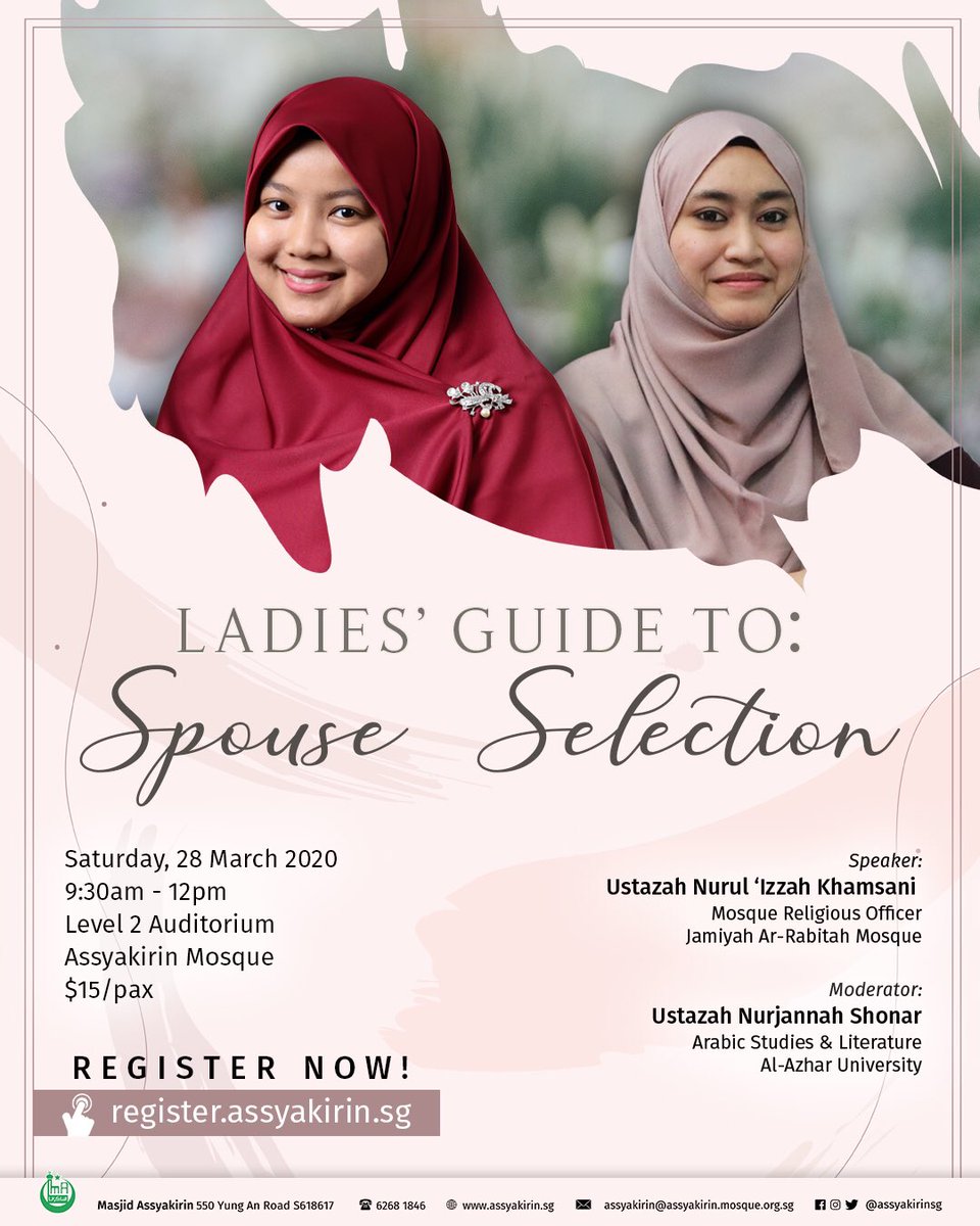 Ladies' Guide To Spouse Selection

Seats are limited, register now: register.assyakirin.sg