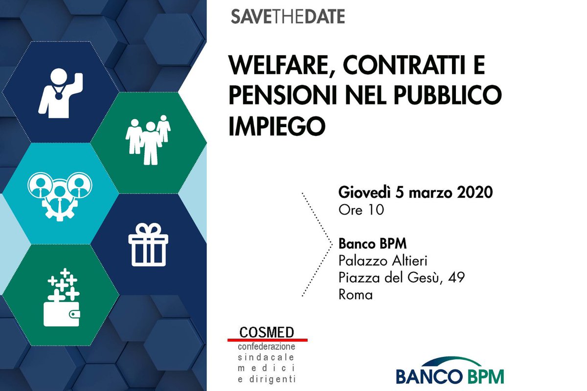 conf_cosmed's tweet photo. 📝 🚧SAVE THE DATE.
Welfare, Contratti e Pensioni nel Pubblico Impiego.
Convegno Cosmed-Banco BPM a Roma il 5 marzo ⏰ 10.00 https://t.co/oqwIHmdJ2y
