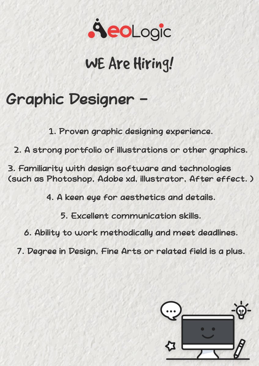 AeoLogicTech's tweet image. AeoLogic hiring #GraphicDesigner.
If you&apos;re interested for this profile, please send your resume to support@aeologic.com.
#designerjob #graphicdesigner #graphicdesignerjob #werehiring #joinourteam #designerhiring #newjob