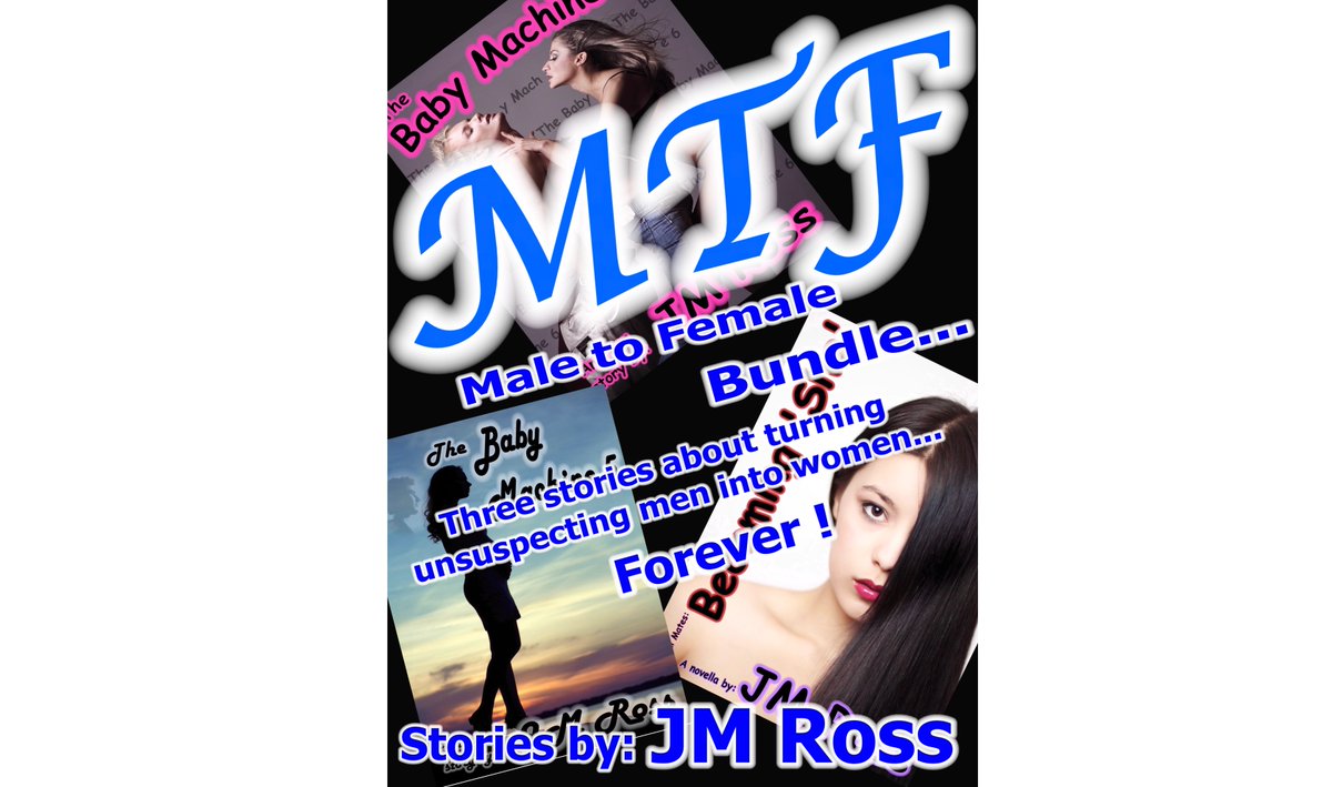 JMRossAuthor's tweet photo. MTF Three Pack

Stories About Turning Into Women

Titillating - Hot - Forever

Forced to become feminine

https://t.co/YIIuXTuPBi
  
#tribute #paypet #payslave #brat #footworship #obeyyourmaster #KksAngels
#FappersDelight #OHG #FreakMagnet #ThePussyPosse #TeamDirty #PounceWorthy https://t.co/HG38w7mRxT