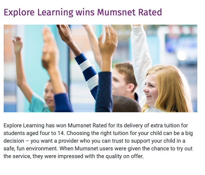 exploretutors's tweet photo. Did you know we’re @MumsnetTowers rated? We invited #Mumsnet users to try our service and we’re incredibly proud to have been awarded the rated badge! ⁠⠀
⁠Follow the link to find out what our testers had to say about Explore Learning #tuition🗯️⁠https://t.co/0JxndLea1z https://t.co/msyYLegZOn