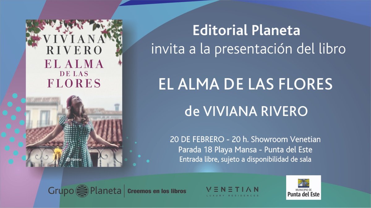 puntamunicipio's tweet photo. Viviana Rivero presenta su libro El alma de las flores. Venetian Luxury Residences, Parada 18 de Rbla. Claudio Williman. Hora: 20. #VeranoEnPunta https://t.co/0YdBPTRyDt