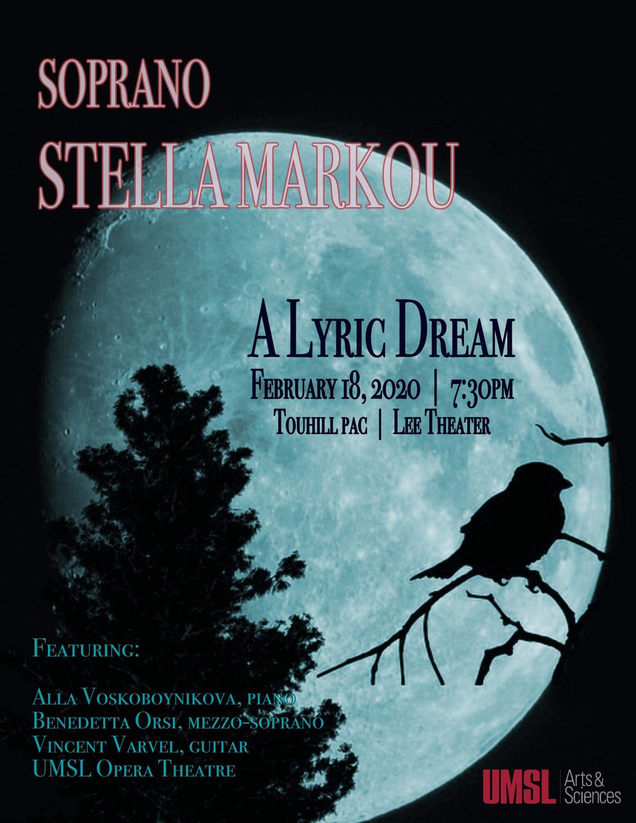 UMSLOpera's tweet image. Tonight! 7:30! A Lyric Dream with Stella Markou and Friends at @TouhillUMSL, Free and Open to the Public. touhill.org/events/detail/… #opera #theatre #stl