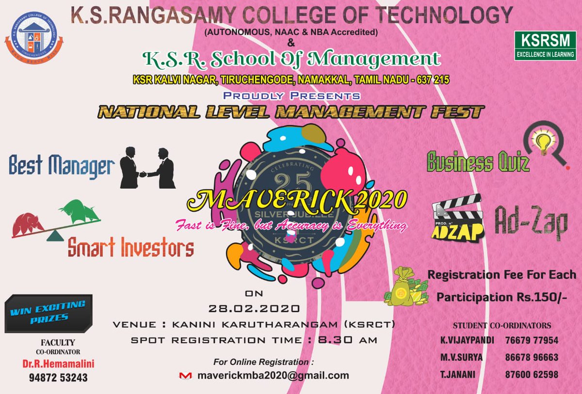 ksrct1994's tweet photo. "MAVERICK 2020"
K.S.R. School of Management @ksrct1994 is organizing a National Level Management meet on 28th February 2020.
#ksrct1994 #MBA #ManagementMeet https://t.co/uMK6tvQ6ju