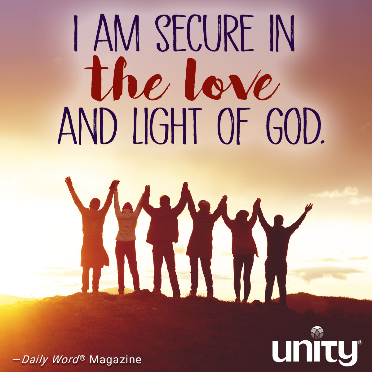 I am secure in the love and light of God. 

dailyword.com/dailyword/prot…