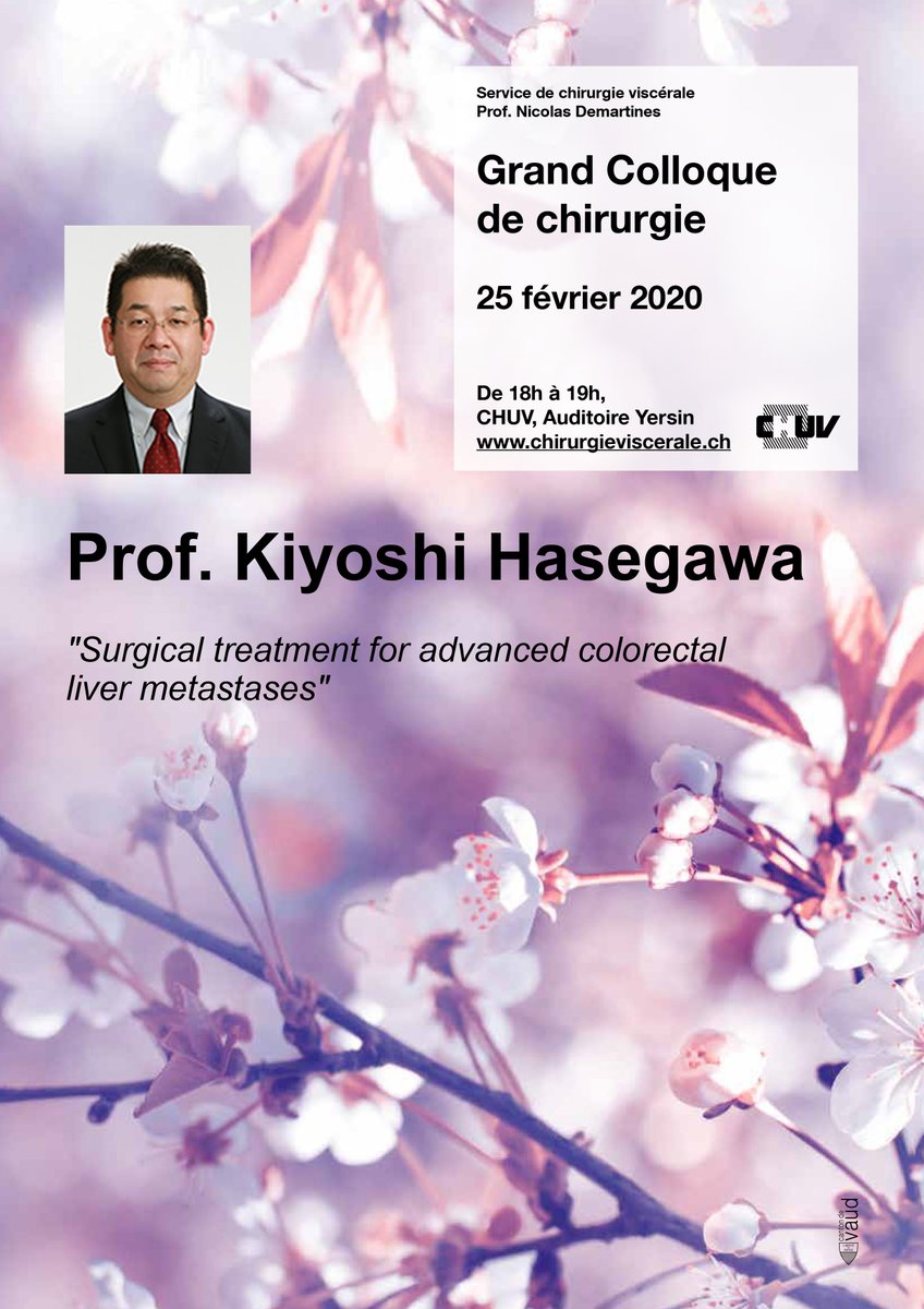 VisceralChuv's tweet photo. Next Grand Round @VisceralChuv

February 25, Prof. Kiyoshi Hasegawa-Surgical treatment for advanced colorectal liver metastases.

Appointment:6:00 pm, Yersin Audience @CHUVLausanne 
@ProfDemartines #GrandColloqueCHV #CHVformation https://t.co/njFIGxoSRJ