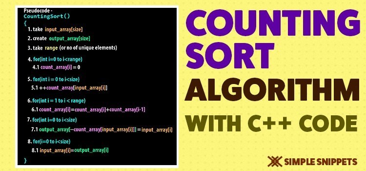 simplesnippet's tweet image. Counting Sort Algorithm with C++ Code | Sorting Algorithms | Data Structures & Algorithms simplesnippets.tech/counting-sort-…