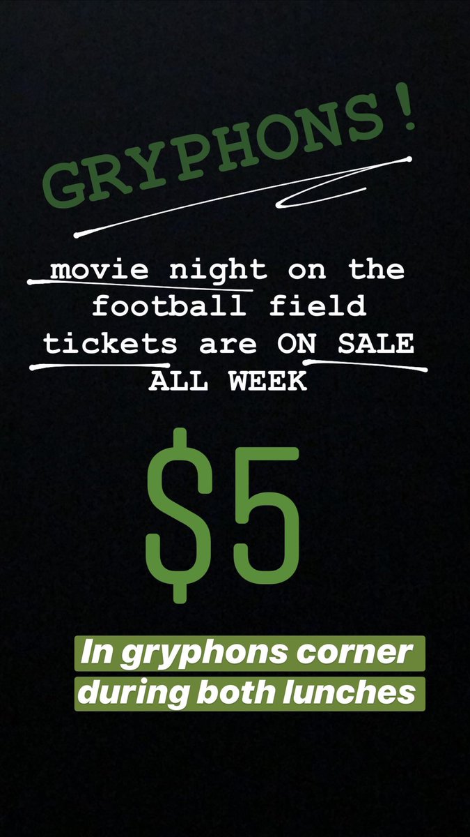 Sickles2020's tweet photo. GRYPHONS! 🤩tickets for the movie night on the field are on sale during lunch $5!! It’s gonna be amazinggg 🥳 see you there ! https://t.co/R2ULCJA9Vm