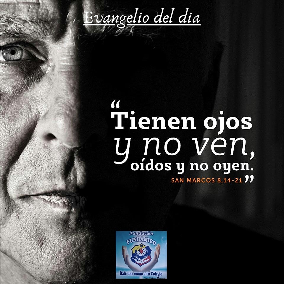Evangelio del día ; según San Marcos 8,14-21