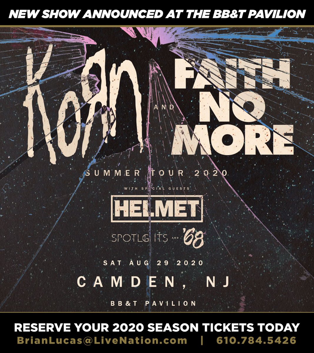 LNPhillyVIP's tweet photo. NEW SHOW ANNOUNCEMENT: Korn and Faith No More are coming to rock the BB&amp;T Pavilion this summer. Exclusive seating available with 2020 Season Tickets. https://t.co/uZKQ8W5Vg8