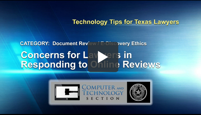 statebaroftexas's tweet photo. Learn about concerns lawyers should have in responding to online reviews in this Tech Bytes video https://t.co/fGvukUa8L6 and see more of the State Bar's offerings on the #TechResources page https://t.co/c3G3G432Yx #TXBarTech https://t.co/5y9SH7JKnu