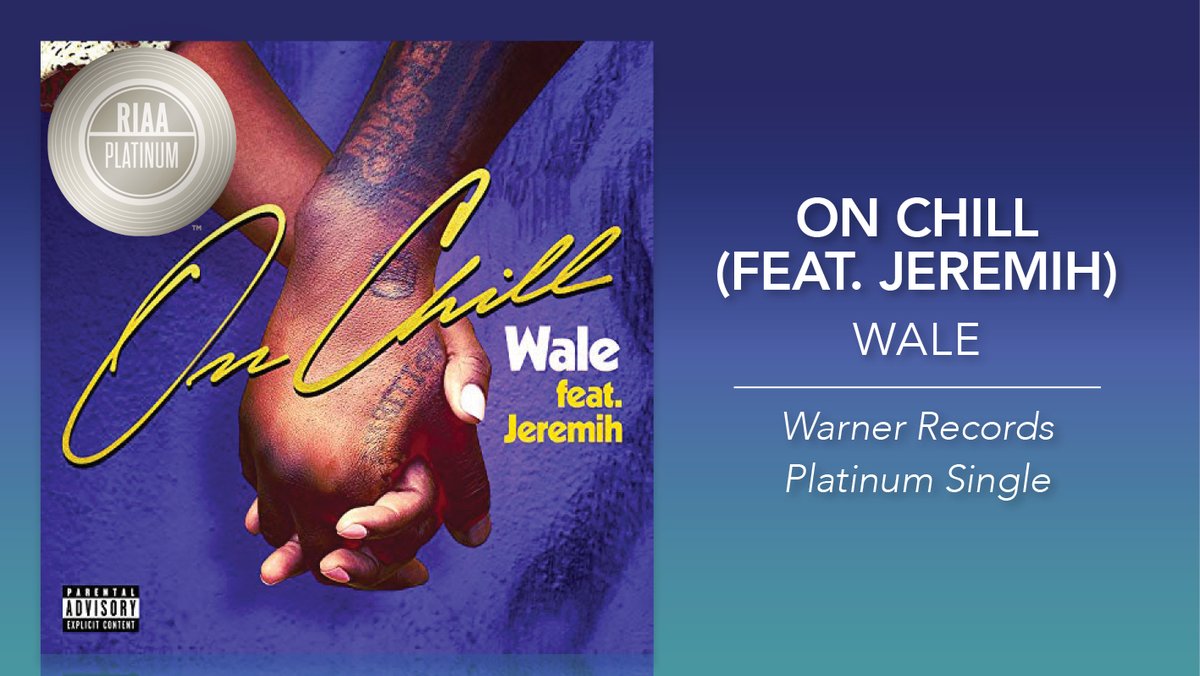 Riaa On Twitter Congrats Wale On Earning Your 5th Platinum Riaa Single Onchill Feat Jeremih Is Platinum Warnerrecords Https T Co K6hepiltdi