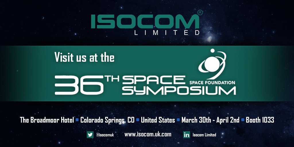 We are delighted to announce that we will be attending #SpaceSymposium. To connect with us at the event, contact sales@isocom.uk.com. For more information, visit our website at bit.ly/2HtPptd #36Space #space #aerospace #defence #components