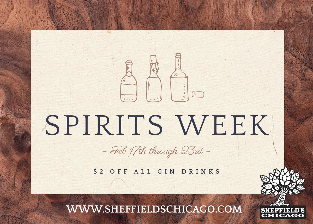 SheffieldsBBQ's tweet photo. Ask your server about Sheffield’s Spirits Week! $2 off select liquor drinks. This week is $2 off all Gin drinks!

#TuesdayMotivation #Tuesday #DrinkSpecials #SpiritsWeek #SheffieldsChi #ChicagoBars #Lakewiew https://t.co/AuXdH7oR4O