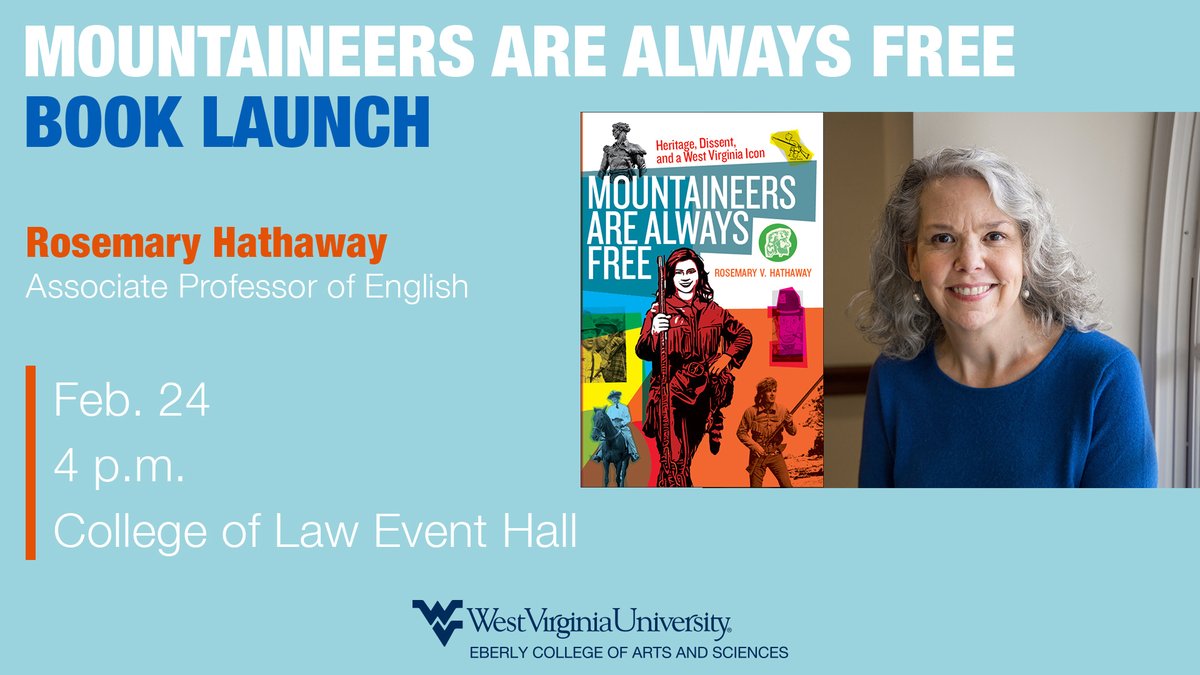 "Mountaineers Are Always Free," a new book from <a href="/WVUEnglish/">WVU English</a> folklorist Rosemary Hathaway, is out next week! 📚 Learn about the history of the Mountaineer at the book launch: eberly.wvu.edu/news-events/ev… #WVU 

📅 Monday, February 24
⏰ 4 p.m.
📍@WVUlaw Event Hall