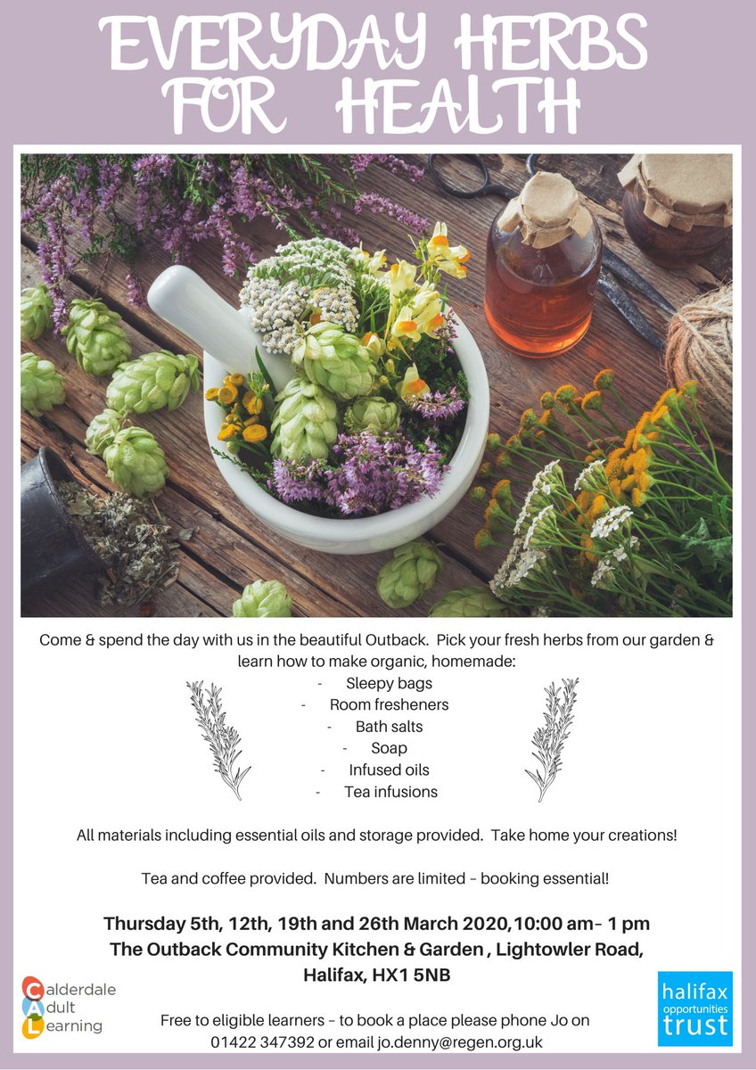 Everyday Herbs for Health, 4 wk Course 
Numbers are limited – booking essential! Thursday 5th, 12th, 19th and 26th March 2020,10:00 am– 1 pm
Free to eligible learners – to book call Jo 01422 347392 or email jo.denny@regen.org.uk