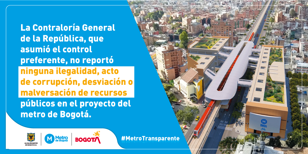 MetroBogota's tweet photo. @ClaudiaLopez @Bogota @bienconcreto @SectorMovilidad @DimitriZV @el_BID @BancoMundial @nico_estupinan @EIB @MinTransporteCo La @CGR_Colombia, que asumió el control preferente de la gestión de la Empresa @MetroBogota, no reportó ninguna ilegalidad, falta de transparencia, desviación o malversación de recursos públicos en el proyecto del metro de @Bogota.
#MetroTransparente https://t.co/psQ4e0Nqky