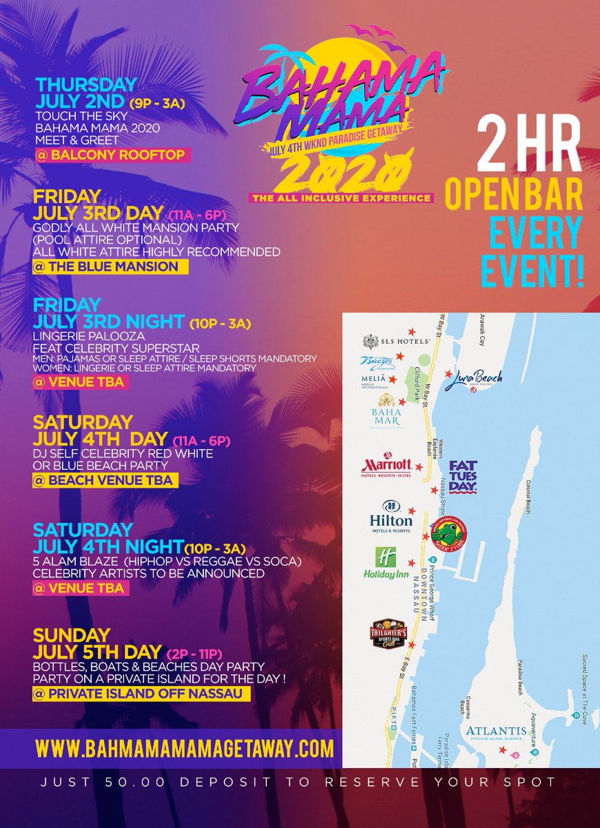 EmpireEntity's tweet photo. Bahama Mama 2020 All Inclusive Getaway on July 4th Wknd. Last call for Early Bird Party Passes. All Bdays Get Comp. Packages - https://t.co/qAzH4uiEqd https://t.co/DGg28z9oT2