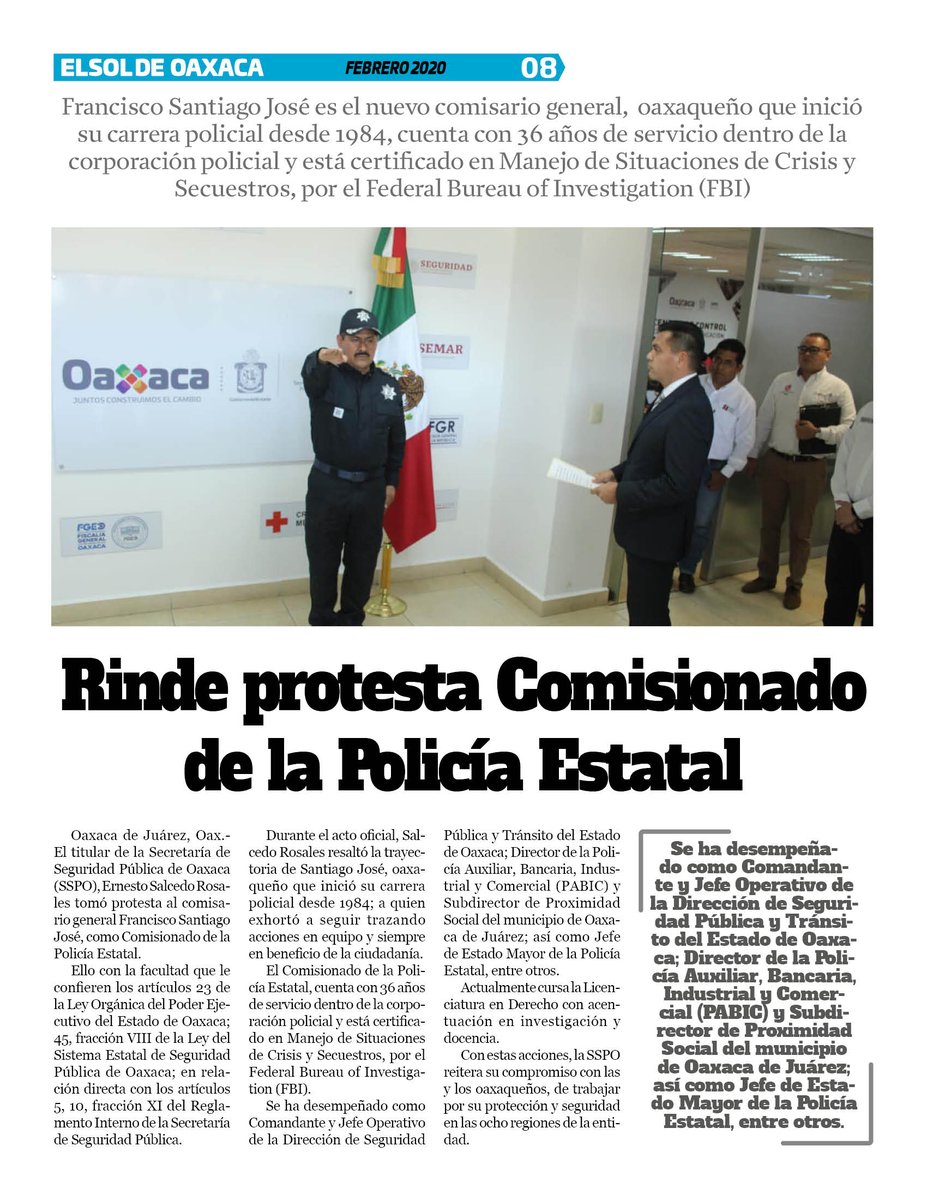 VicManOaxaca's tweet photo. #ElSoldeOaxaca #Febrero2020 #Pag8
* Rinde Protesta Comisionado de Policía Estatal.
- Francisco Santiago José es el nuevo comisario general, oaxaqueño que inició su carrera policial desde 1984,cuenta con 36 años de servicio dentro de la corporación policial y está certificado... https://t.co/7bHN4Ht1en