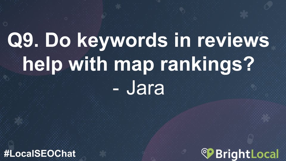 brightlocal's tweet photo. Q9. Do keywords in reviews help with map rankings? #LocalSEOChat https://t.co/avFErZDCLS
