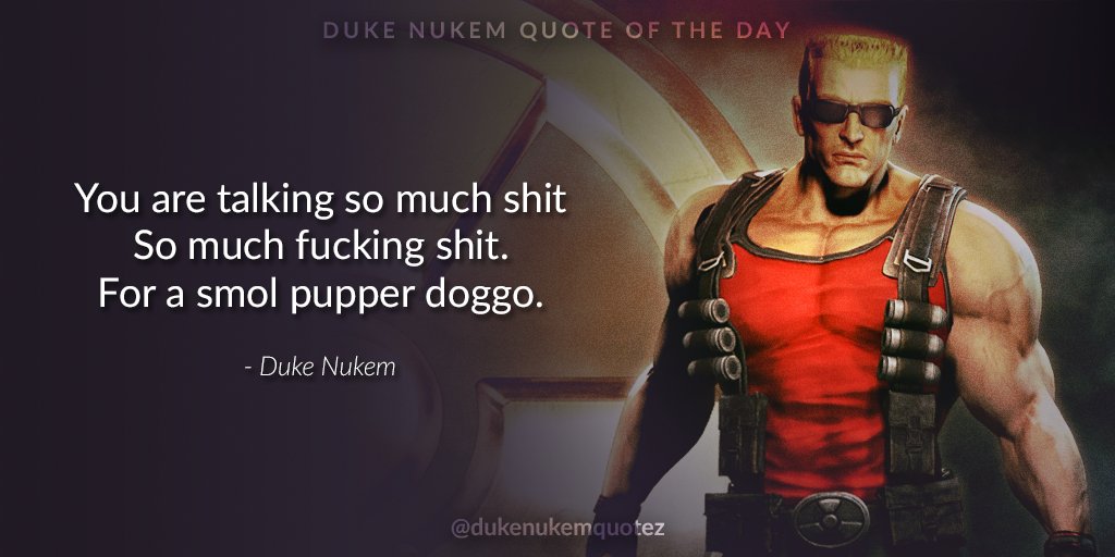 duke nukem 3d quotes duke nukem 3d quotes