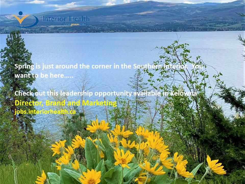 IHExecRecruiter's tweet photo. Come experience the lifestyle and adventures the Interior Health Region has to offer as Director, Brand and Marketing.
@IH_Jobs @Interior_Health #everypersonmatters https://t.co/TYgAEGMr1E