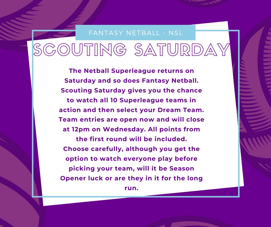 FantasyNetball's tweet photo. 🏐Fantasy Netball - Netball Superleague🏐

With a new season comes new rules. We're also offering our Scouting Saturday for anyone unsure who to select. We will be adding in a Transfer Window throughout the season so keep your eyes peeled 👀 Good Luck! #FantasyNetball @NetballSL https://t.co/qPpdWP2NyO