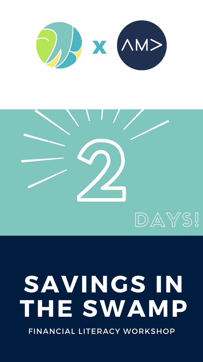 2 days!! Come out to Savings in the Swamp, this Thursday, and enjoy some free food while learning more about financial literacy!!