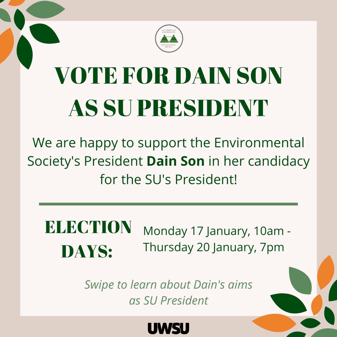 enviromentalsoc's tweet photo. Did you that our @enviromentalsoc President Dain is running for @UniWestminster @WestminsterSU President? Vote for her if you believe in a sustainable future for YOU! https://t.co/clyG2i0lcD