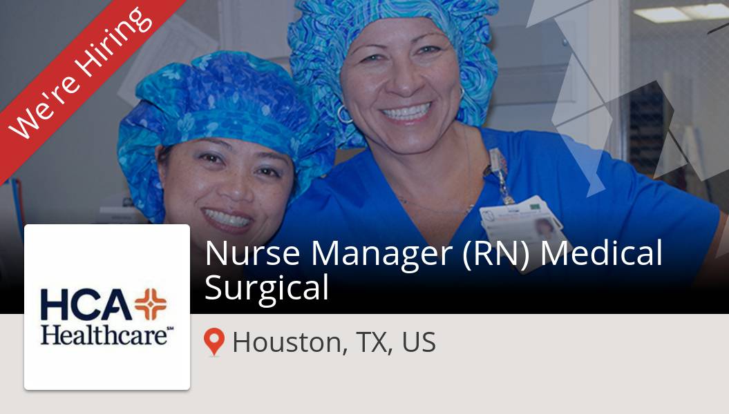 lisawatersHCAGC's tweet photo. Apply now to work for #CareersatHCA as #Nurse Manager (RN) Medical #Surgical! (#Houston) #job https://t.co/2sSathzJKH https://t.co/4hLlMydyU5