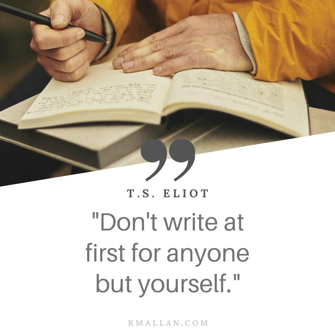 KMAllan_writer's tweet photo. Write for yourself.
...
#wednesdaywisdom #writingcommunity #writingtruths #writinginspiration #writingtips #inspiringquotes #tseliot #writeforyourselffirst https://t.co/f0og4V6rTR