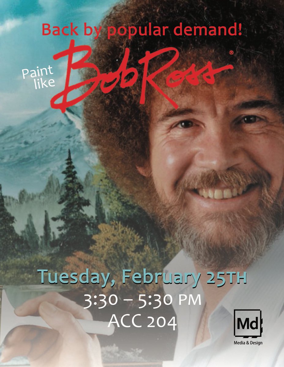 SNHUMediaDesign's tweet photo. 🎨 He’s back! 🎨
Come paint along to an episode of the classic Bob Ross series “The Joy of Painting”
Tuesday, February 25
3:30-5:30 pm, ACC 208 https://t.co/F12XeXdrhC