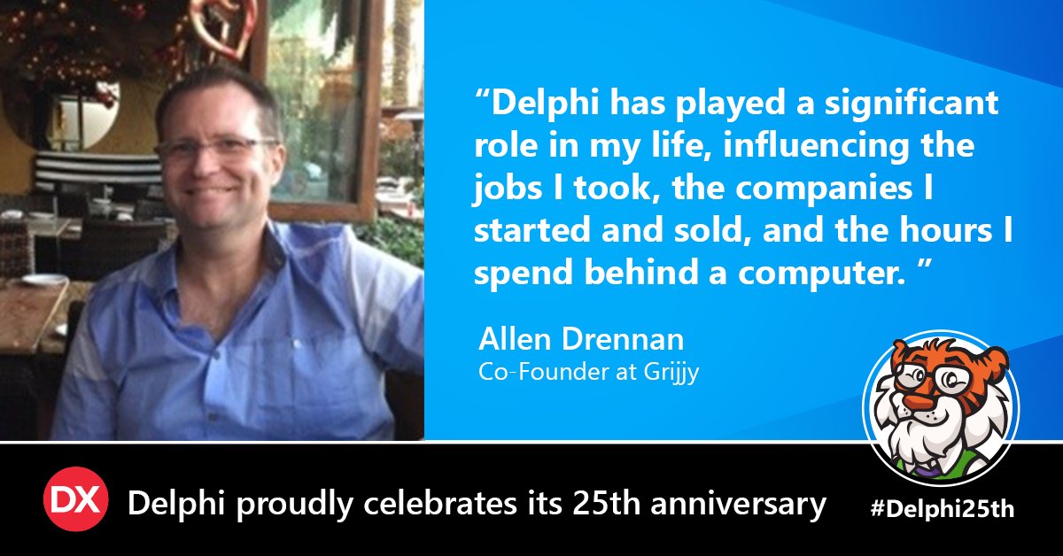 EmbarcaderoTech's tweet image. #Delphi25th stories: &quot;Delphi has played a significant role in my life, influencing the jobs I took, the companies I started and sold, and the hours I spend behind a computer.&quot; Allen Drennan, Co-Founder at Grijjy 

What&apos;s your Delphi story? Share in the comments below!