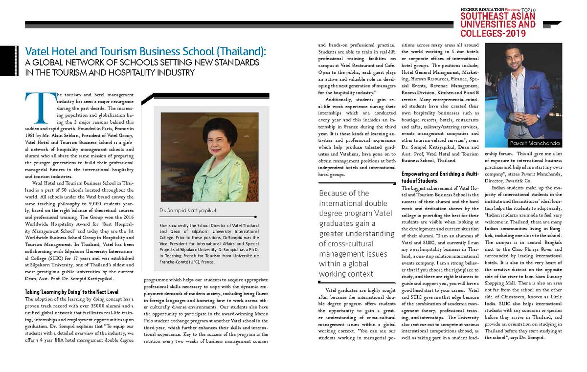vatelbangkok's tweet photo. 'Higher Education Review magazine' recently recognized Vatel (Thailand) and SUIC as a 'Top 10 Southeast Asian University 2019'.  The publication featured an article on the school in Thailand along with an interview with the Dean, Asst. Prof. Dr. Sompid Kattiyapikul. https://t.co/JKfMtV8Y04