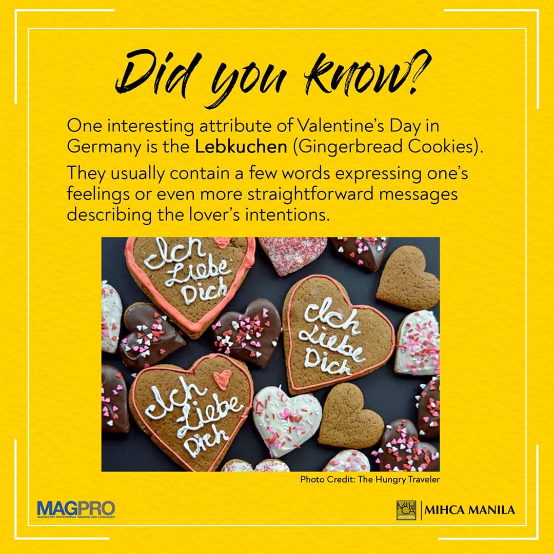 Did you know? One interesting attribute of Valentine's Day in Germany is the Lebkuchen (Gingerbread Cookies).

Know more about the culture of Germany! Send us a message or contact us at: 0917.834.0949 | 8524.9996 local 504 to know more about the program. #GermanLanguage 🇩🇪