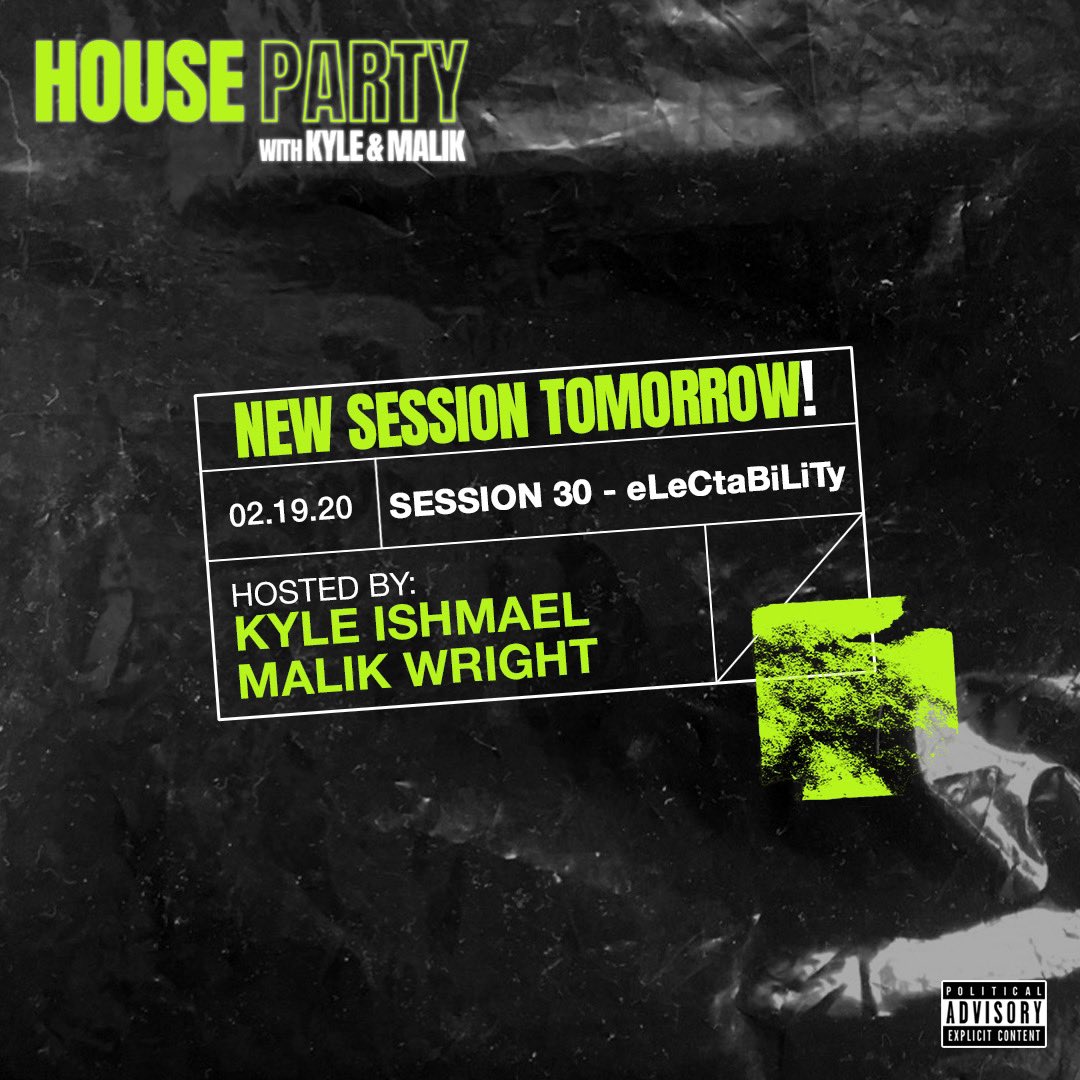 housepartyny's tweet photo. 🚨TOMORROW!!🚨 NEW SESSION DROPS. 

#housepartyny #comingsoon #electability #session30 https://t.co/ZHJWMVD8lx