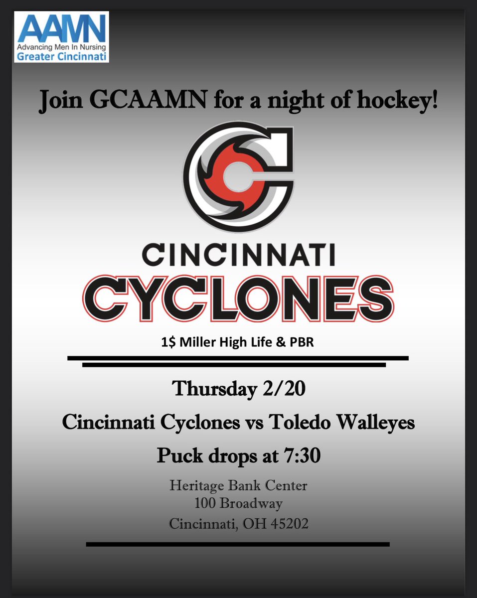 GC_AAMN's tweet photo. Join us Thursday for the @cincycyclones game! It's $1 beer night! Meet us at the Plaza Level Box Office at 7pm for group seating #AAMN #MenInNursing #hockey https://t.co/8aeFfLrvfm