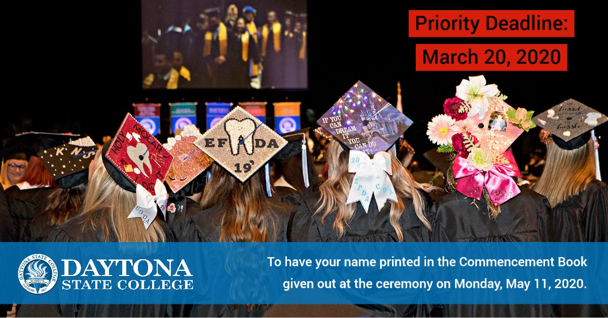 DSC_News's tweet image. #prioritydeadline #Commencement #application 
To receive a diploma, have degree conferred and have your name printed in the Commencement Book, the deadline to apply is Friday, March 20. 

The College's 60th Commencement takes place on Monday, May 11.

DaytonaState.edu/recreg/graddat…
