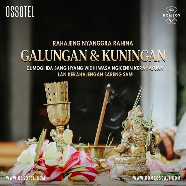Ossotel's tweet photo. Rahajeng nyanggra rahina Galungan lan Kuningan

Ossotel Legian and Romeos Bar &amp; Grillery wish you all joys of life with your loved ones

Selamat Hari Raya Galungan dan Kuningan

#ossotel #ossotelhotel #ossotellegian #ossotelpadma #ossotelbali #romeos #ro… https://t.co/MH5ZsQG2em https://t.co/5zWObibtRu