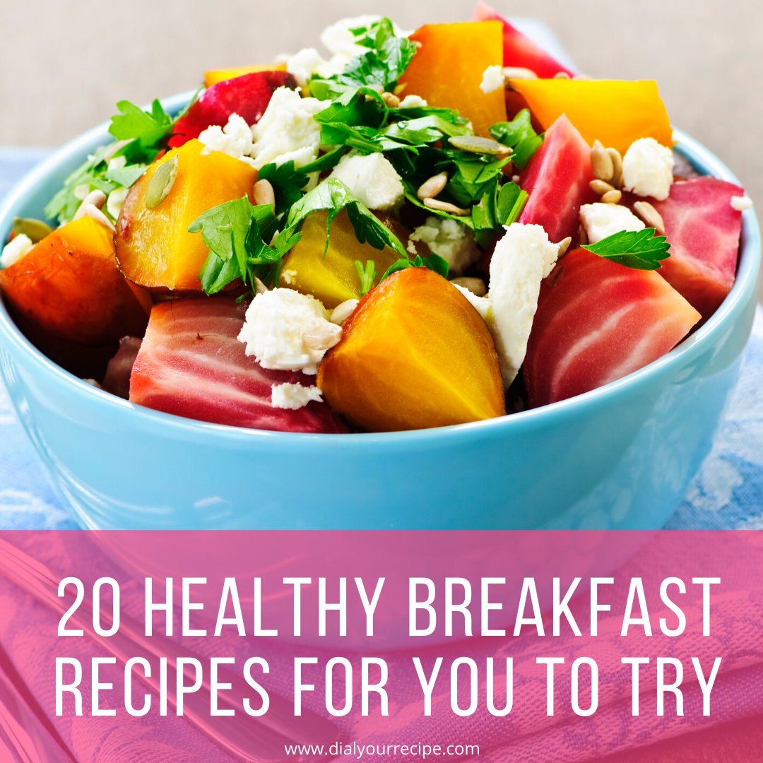 dialyourrecipe's tweet photo. Healthy Breakfast Recipes For You To Try
#recipes #breakfastrecipes #healthyrecipes https://t.co/WvoumRTfpb