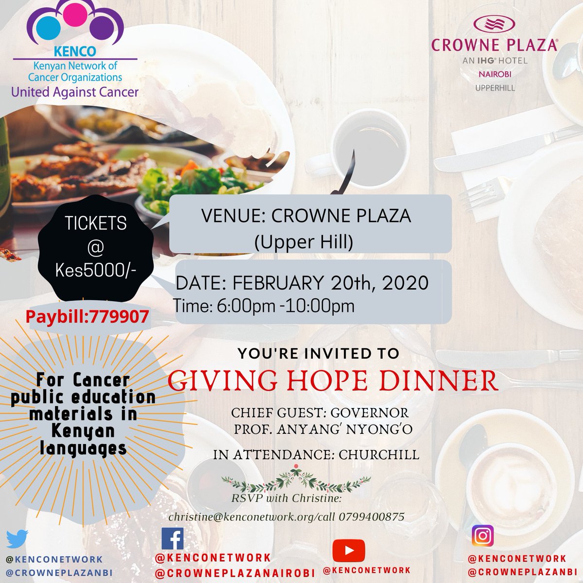 NCDAllianceKe's tweet photo. Will you be attending?
@KENCO will be hosting a dinner tomorrow at @crowneplazanbi from 6pm #GivingHopeDinner
Come & dine with us, Network, and enjoy some laughs by @MwalimChurchill in support for Cancer Public Education in Kenyan languages.
Buy ticket through Paybill 779907. https://t.co/bS1dROaxnc