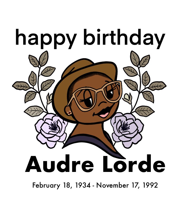 Happy birthday, Audre Lorde! 