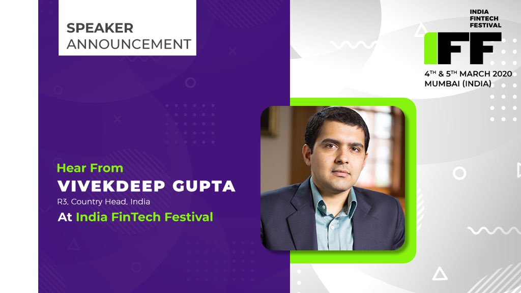 FinTechFestIn's tweet photo. Happy to announce @vivekdeepg, Country Head-India at @inside_r3, as one of our speaker. R3 is an enterprise blockchain software firm working with a broad ecosystem of more than 300 members and partners. Hear him at #IndiaFinTechFestival: https://t.co/5R1oPNOsuD https://t.co/CekAcujhbR