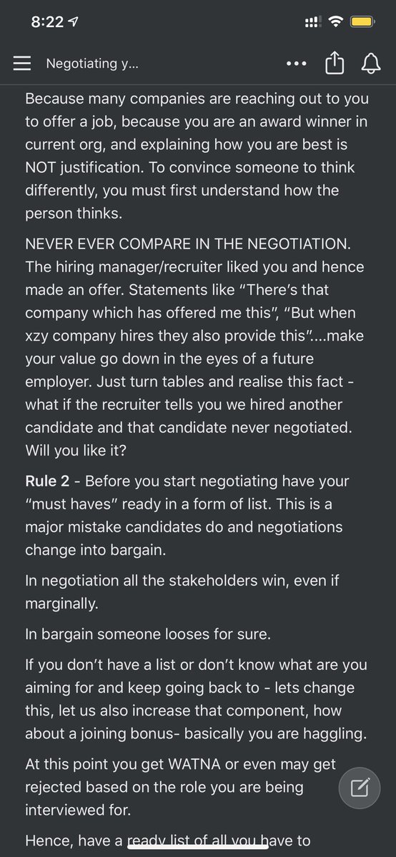Before you start negotiating have your “must haves” ready in a form of list. This is a major mistake candidates do and negotiations change into bargain.In negotiation all the stakeholders win, even if marginally whereas in bargain someone looses for sure! 6/