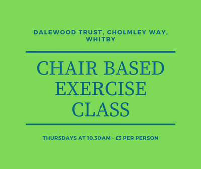 Good morning! We have a new chair based class at Dalewood Trust, Chomley Way, Whitby, Thursdays at 10.30am. Have a  great day, everyone!