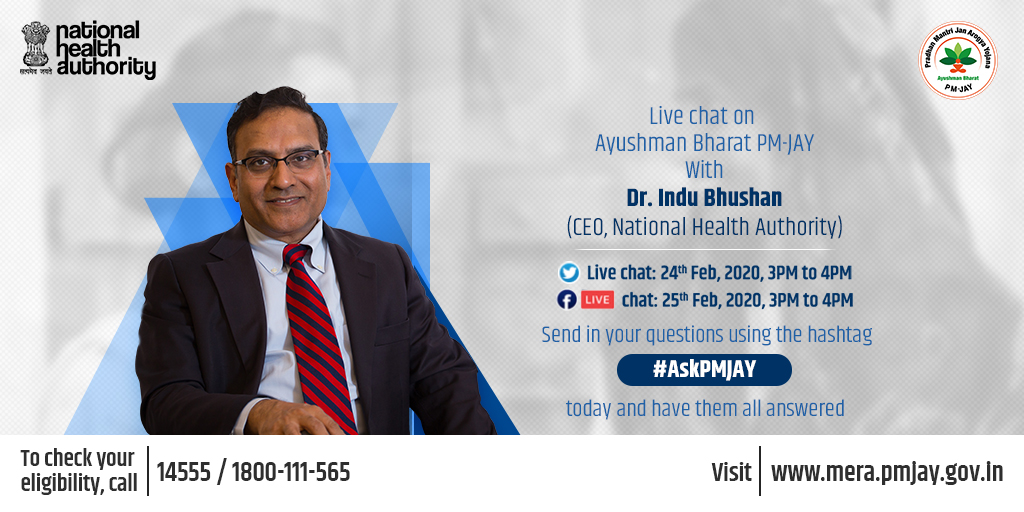AyushmanNHA's tweet photo. Are you ready with your question? Join  @ibhushan, CEO, #AyushmanBharat #PMJAY on Twitter chat on 24th Feb 3-4PM &amp; Facebook live on 25th Feb 3-4PM in an open house to know anything about the scheme. #AskPMJAY #SwasthyaKaVardaanAyushman https://t.co/Zkap4Es3H0