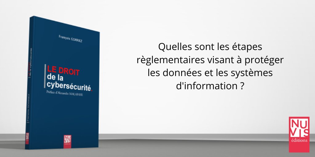 [Nouveauté] La cybersécurité est un écosystème établi pour contrer la menace numérique. Il bénéficie de règles juridiques particulières qui lui sont applicables : c'est le #droit de la #cybersécurité, à découvrir ici ➡︎ nuvis.fr/product-page/l…
#cybersecurity #dataprotection