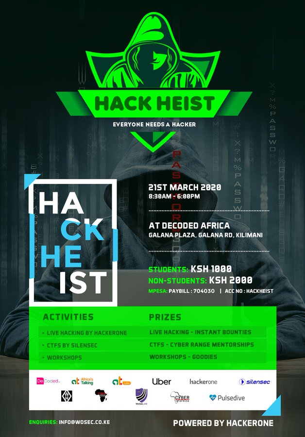 CyberSpeakLC's tweet photo. One of the biggest hacker convention in East Africa is coming to Kenya. On 21st March 2020, the #HackHeist  by @WoSECtweets @Hacker0x01 starts. Get your tickets now. @Uber @Silensec @CyberInAfrica @Africastalking #CyberSecurity come learn how to defend. #CyberInAfrica https://t.co/F8OZsRHImx