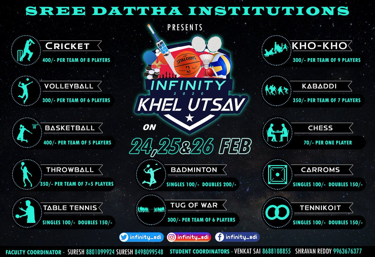 infinity_sdi's tweet photo. SDI Presents INFINITY KHEL UTSAV
on 24, 25 & 26 Feb 2020.
12 Games π
Get Register your Team for a Game in SDES Sports Room.
For more Information Contact the Faculty / Student Coordinator.
@infinity_sdi π
Follow us on INSTAGRAM TWITTER
& FACEBOOK
#Infinity_sdi #SreeDattha https://t.co/oYfyDpUDId